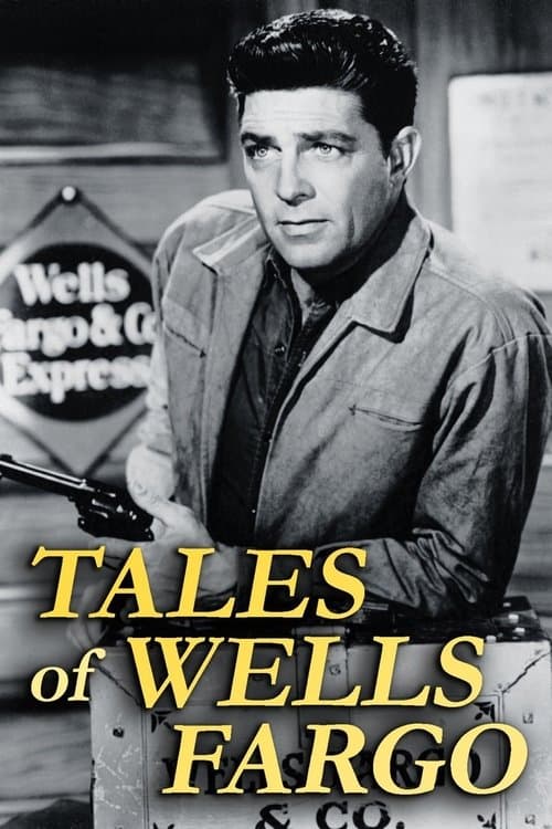 Tales of Wells Fargo - Série complet en Streaming vf
