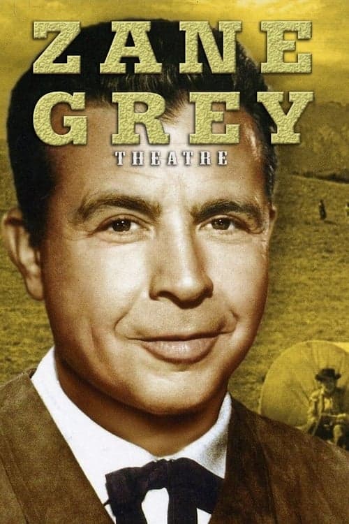 Dick Powell's Zane Grey Theatre - Série complet en Streaming vf